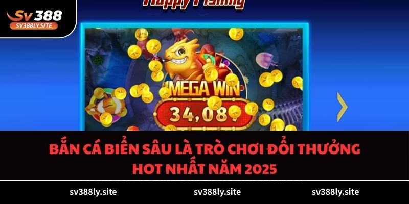 Bắn cá biển sâu là trò chơi đổi thưởng hot nhất năm 